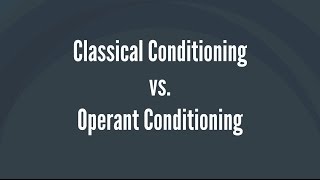 Classical Conditioning vs Operant Conditioning [upl. by Azirb]