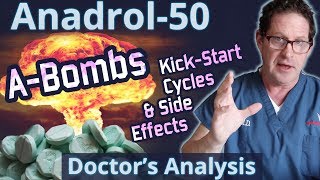 Anadrol50  ABombs  Doctors Analysis of Side Effects amp Properties [upl. by Kaenel]