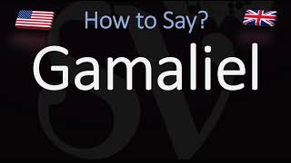 How to Pronounce Gamaliel CORRECTLY [upl. by Eerased421]