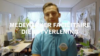 Praktijkleren Medewerker facilitaire dienstverlening [upl. by Anatniuq711]