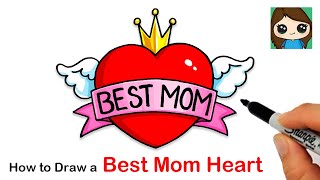 How to Draw BEST MOM Heart with Wings ❤️ Mothers Day Art [upl. by Millwater3]