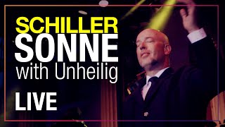 SCHILLER „Sonnequot  Live  with Unheilig [upl. by Tris]