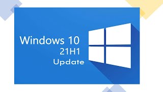 Windows 21H1 Update [upl. by Nebra649]