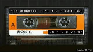 80s Oldschool Funk Mix Setmix 03 [upl. by Anegal994]