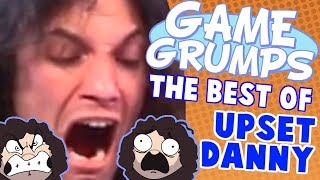 Game Grumps  The Best of UPSET DANNY [upl. by Legnaros276]