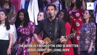 Living Hope  Brooklyn Tabernacle Choir ft Phil Wickham [upl. by Doretta]