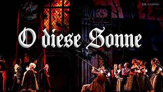 O diese Sonne German opera pieceEnglish translation [upl. by Dexter]