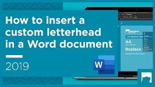 How to insert a custom letterhead in a Word document 2019 [upl. by Ramad]