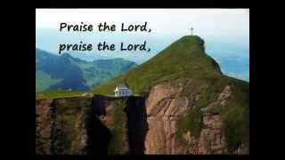 Praise The Lord To God Be The Glory Hymns with lyrics [upl. by Barboza698]