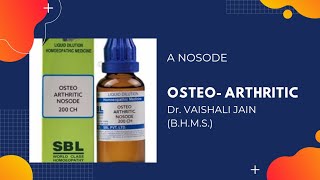 Osteo arthritic nosode  Homeopathic Medicine [upl. by Leoni443]