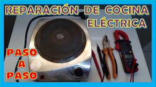 como REPARAR COCINA ELÉCTRICA paso a paso [upl. by Rhee]