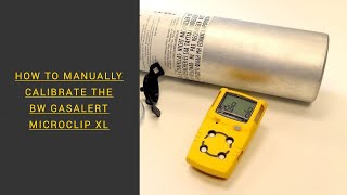 BW GasAlertMicroClip XL – How to Manually Calibrate [upl. by Ardy439]