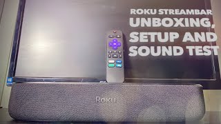 Roku Streambar Unboxing Setup and Sound Test [upl. by Esorbma]