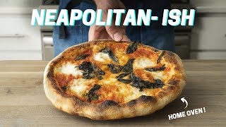 HOME OVEN NEAPOLITAN NeapolitanISH PIZZA [upl. by Dryden]