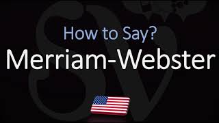 How to Pronounce Merriam Webster CORRECTLY [upl. by Oigroeg524]