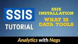 SSIS Installation  What is Data tools  SSIS Tutorial 225 [upl. by Kolva149]