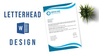 Design a Letterhead in just 5 minutes  Ms Word  Letterhead Design [upl. by Eimmelc625]