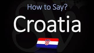 How to Pronounce Croatia CORRECTLY Country Name Pronunciation [upl. by Sivi]