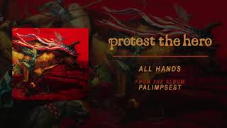 Protest The Hero  All Hands Official Audio [upl. by Reppart]