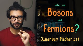 Quantum Physics BOSONS and FERMIONS Explained for Beginners [upl. by Orat]