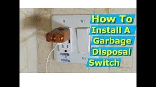 How to Install Garbage Disposal Switch Dual Electrical Outlet Box [upl. by Horacio]