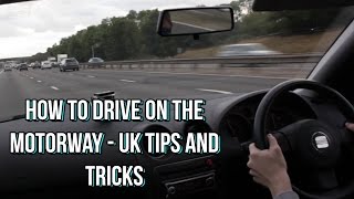 How to drive on the Motorway  UK tips and tricks [upl. by Harod836]