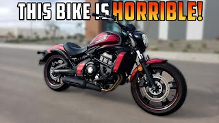 Heres Why The Kawasaki Vulcan S 650 SUCKS Everything I HATE Honest Review [upl. by Adnah696]