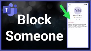 How To Block Someone On Microsoft Teams [upl. by Lanza]