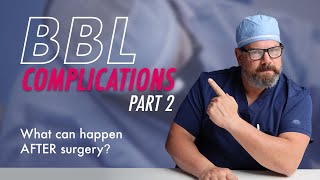 What complications can happen after a BBL  Part 2 [upl. by Yretsym]