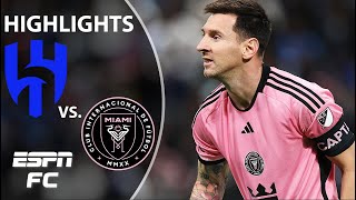 Lionel Messi SCORES in Inter Miamis club friendly vs AlHilal ⚽  Highlights  ESPN FC [upl. by Kenleigh]