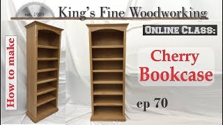 70  How to Build a 6 ft Standard Cherry Bookcase 4K [upl. by Anaig]