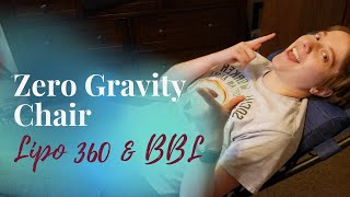 BBL Recovery Zero Gravity Chair [upl. by Negroj]