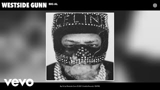 Westside Gunn  Big AL Audio [upl. by Ybok678]