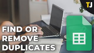 How to Find and Remove Duplicates in Google Sheets [upl. by Hcurob906]