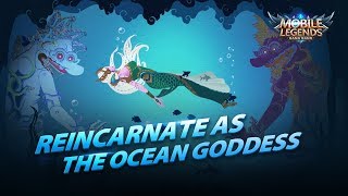 Reincarnate as the Ocean Goddess New Hero  Kadita Trailer  Mobile Legends Bang Bang [upl. by Cochran]