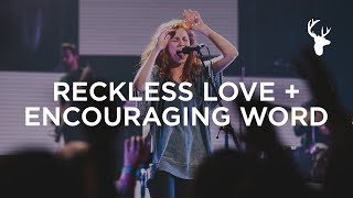 Reckless Love  Encouraging Word  Steffany Gretzinger  Worship School 2018 [upl. by Maynord]